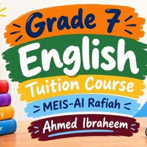 Grade 7 English MEIS-Al Rafiah